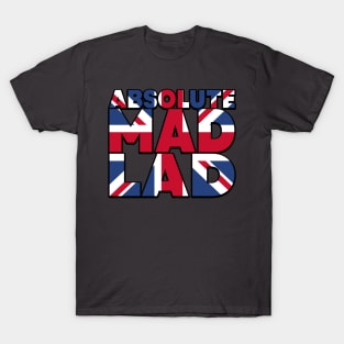 Absolute Mad Lad - UK T-Shirt